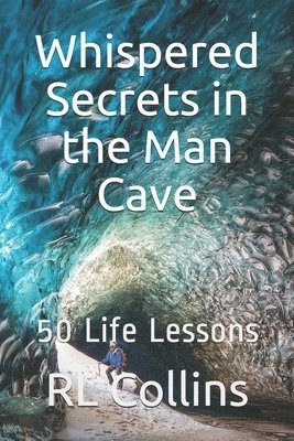 Whispered Secrets in the Man Cave 1