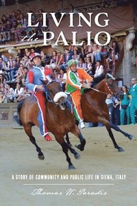 bokomslag Living the Palio