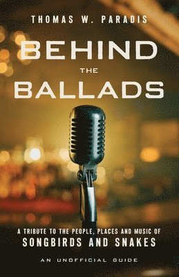 bokomslag Behind the Ballads