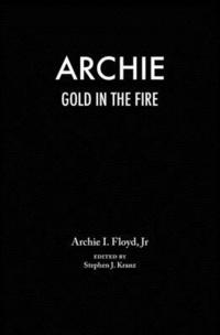 bokomslag Archie: Gold in the Fire