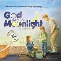bokomslag God Made the Moonlight