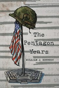bokomslag The Pentagon Years