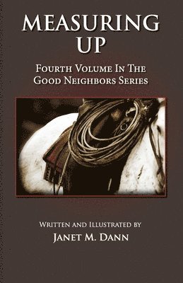 bokomslag Measuring Up: Fourth Volume in the Good Neighbors Series