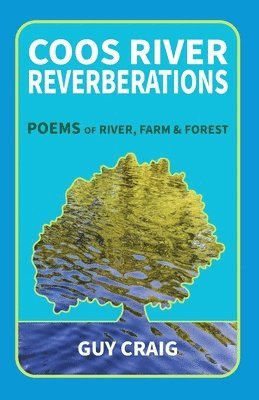 Coos River Reverberations 1