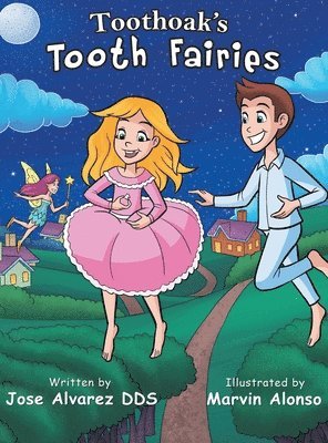 Toothoak's Tooth Fairies 1