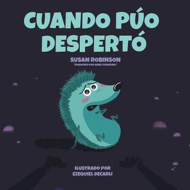 Cuando Púo Despertó, Häftad
