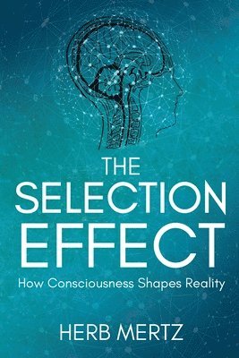 The Selection Effect 1