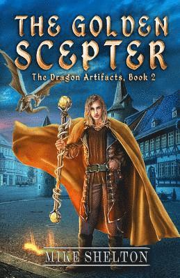 Mike Shelton - The Golden Scepter, Häftad
