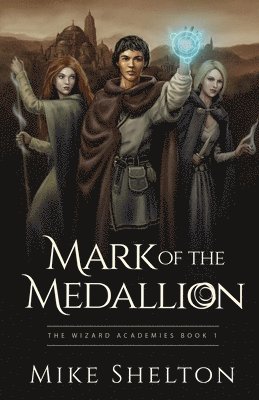 Mark of the Medallion 1