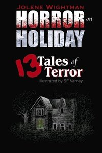 bokomslag Horror on Holiday: 13 Tales of Terror