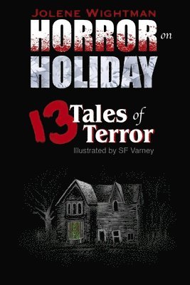 Horror on Holiday: 13 Tales of Terror 1