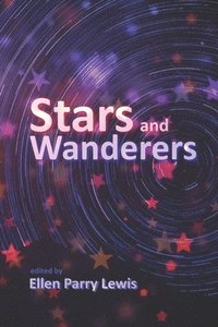 bokomslag Stars and Wanderers