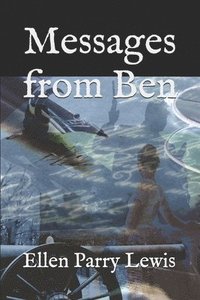 bokomslag Messages from Ben