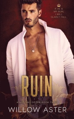 Ruin: A Student/Teacher Romance 1