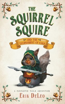 The Squirrel Squire 1