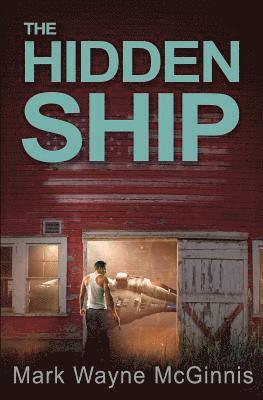 Mark Wayne McGinnis - The Hidden Ship, Häftad