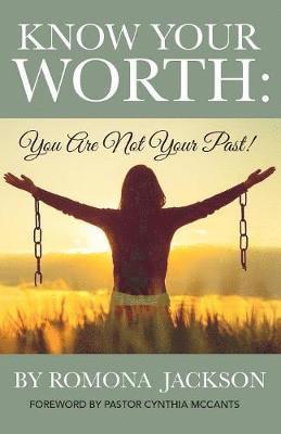 Romona Jackson - Know Your Worth, Häftad. Tillgänglighet: Lägg i varukorg