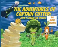 bokomslag The Adventures of Captain Cutter: How I saved the World