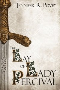 bokomslag The Lay of Lady Percival