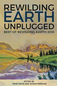 bokomslag Rewilding Earth Unplugged