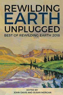 Rewilding Earth Unplugged 1