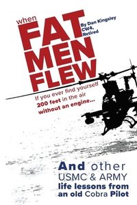 bokomslag When Fat Men Flew