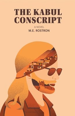 M. E. Rostron, M E Rostron - The Kabul Conscript, Häftad