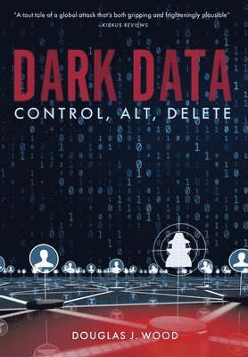 Dark Data: Control, Alt, Delete 1