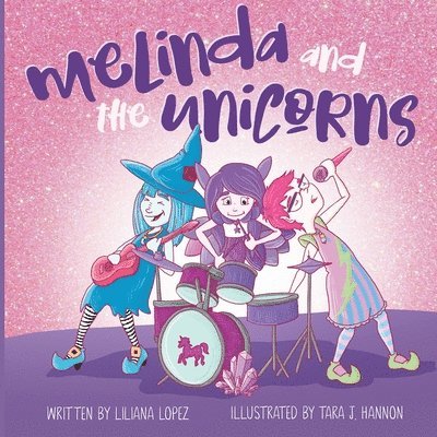Melinda and the Unicorns 1