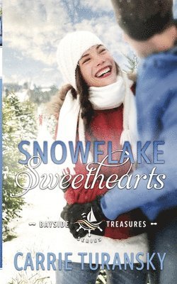 Carrie Turansky - Snowflake Sweethearts, Häftad