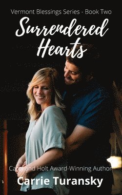 Carrie Turansky - Surrendered Hearts, Häftad
