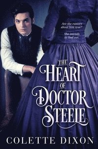 bokomslag The Heart of Doctor Steele