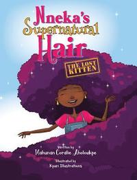 bokomslag Nneka's SuperNatural Hair: The Lost Kitten