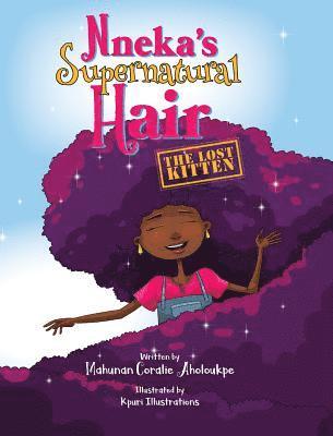bokomslag Nneka's SuperNatural Hair: The Lost Kitten