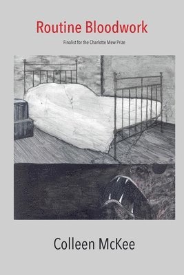 Colleen McKee - Routine Bloodwork, Häftad