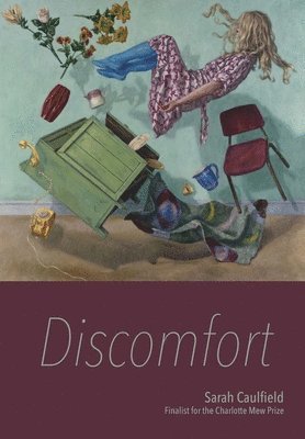 Sarah Caulfield - Discomfort, Häftad