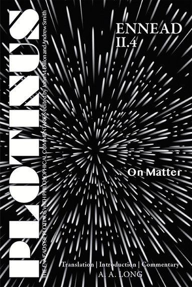 A. a. Long - Plotinus Ennead II.4: on Matter, Häftad