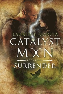 bokomslag Surrender (Catalyst Moon - Book 4)