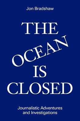 The Ocean Is Closed 1