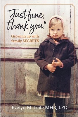 bokomslag "Just Fine Thank You"