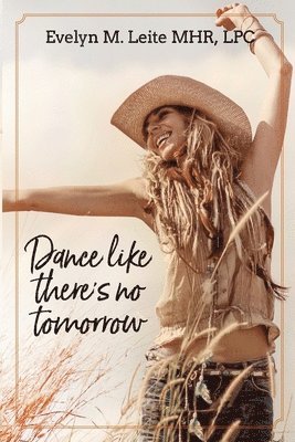 Dance Like There's No Tomorrow 1