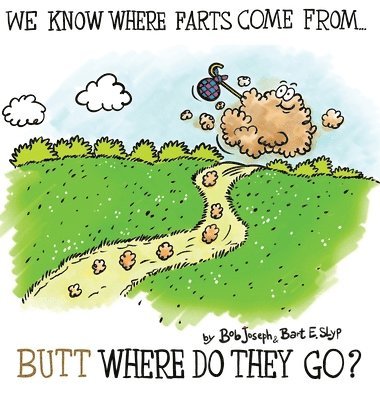 We Know Where Farts Come From...Butt Where Do They Go? 1