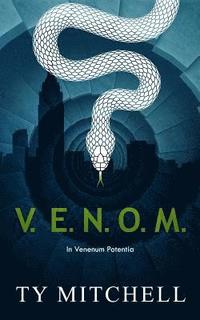 bokomslag V.E.N.O.M.: In Venenum Potentia