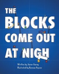 bokomslag The Blocks Come Out at Night