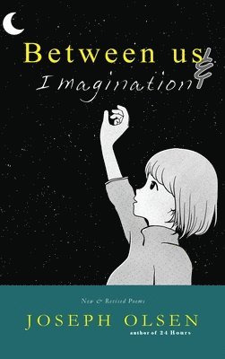 Between Us And Imagination 1