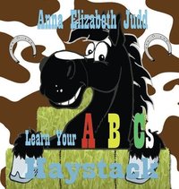bokomslag Learn Your ABC's With Haystack