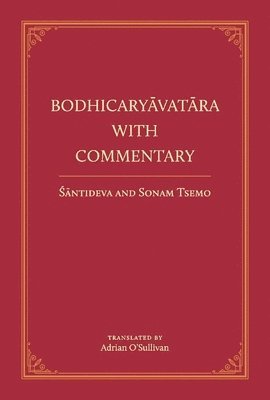 bokomslag Bodhicaryavatara with Commentary: Volume 1