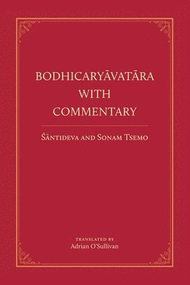 bokomslag Bodhicaryavatara With Commentary