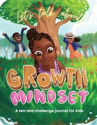 bokomslag Let's Talk About Growth Mindset