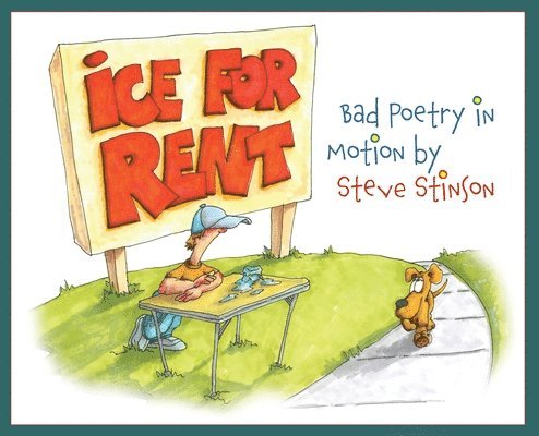 Steve Stinson, steve stinson - Ice for Rent, Inbunden